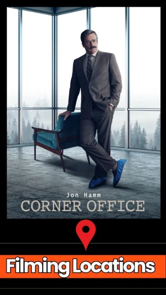 Corner Office Filming Locations