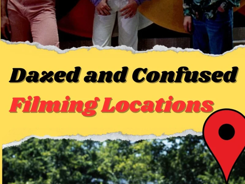 Dazed and Confused Filming Locations