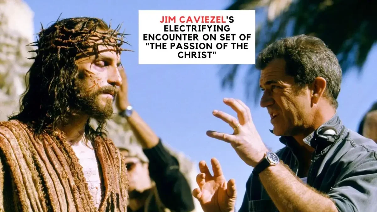 Jim Caviezel's Electrifying Encounter on Set of "The Passion of the Christ"