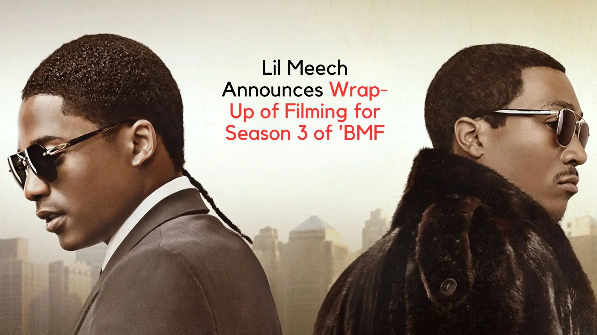 Lil Meech Announces Wrap-Up of Filming for Season 3 of 'BMF