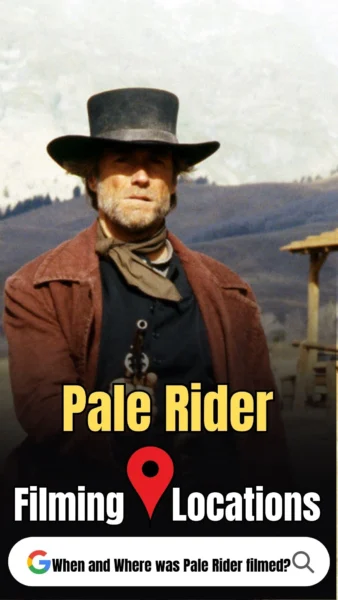 Pale Rider Filming Locations