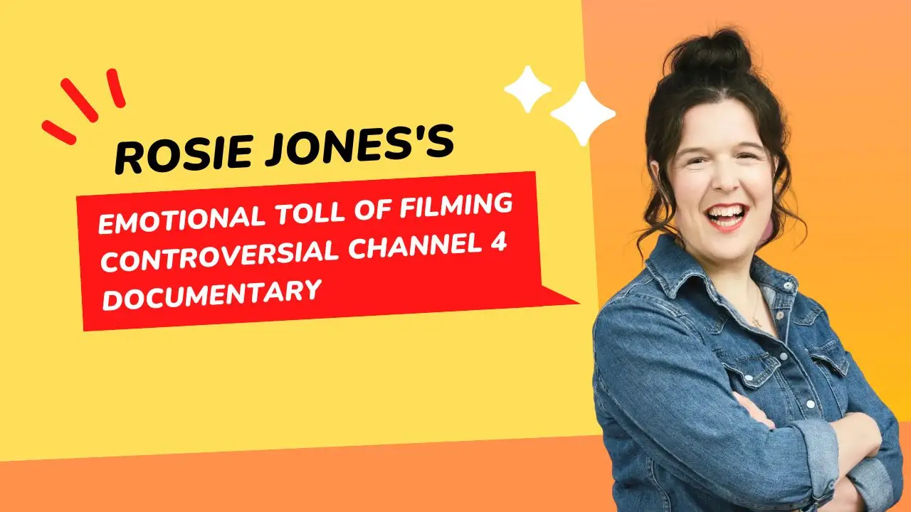 Rosie Jones Reveals the Emotional Toll of Filming Controversial Channel 4 Documentary
