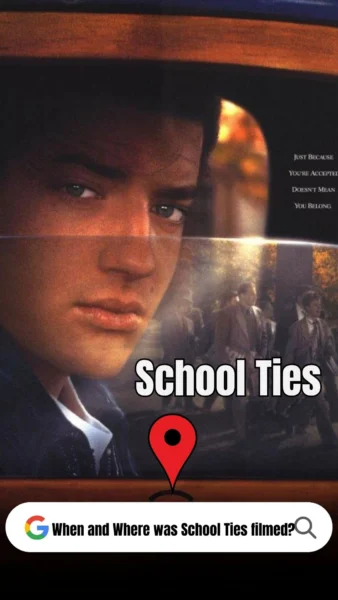 School Ties Filming Locations