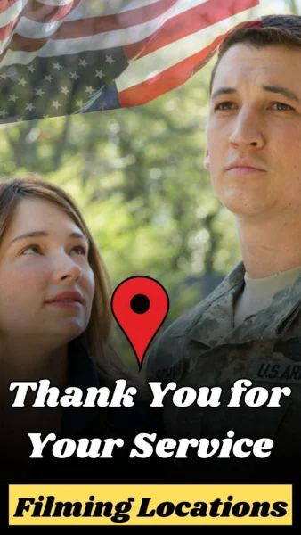 Thank You for Your Service Filming Locations