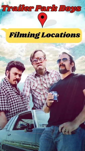 Trailer Park Boys Filming Locations