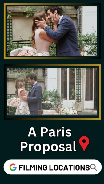 A Paris Proposal Filming Location