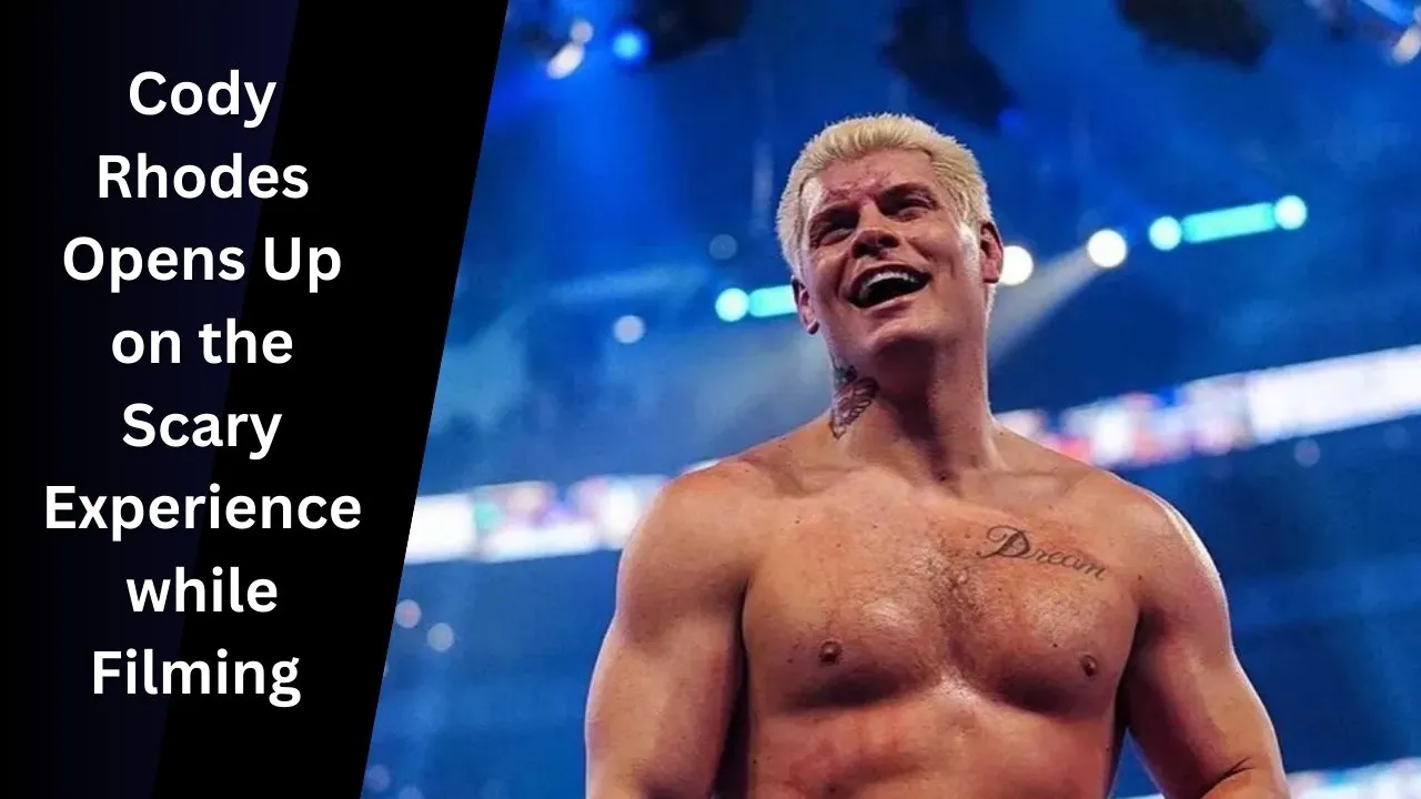 Behind the Camera Cody Rhodes Opens Up on the Scary Experience Filming New Documentary