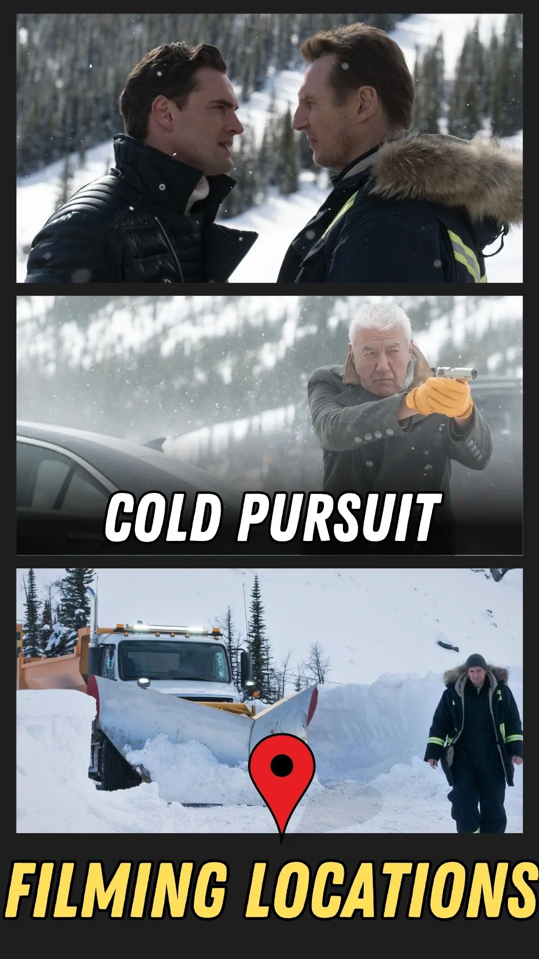 Cold Pursuit Filming Locations