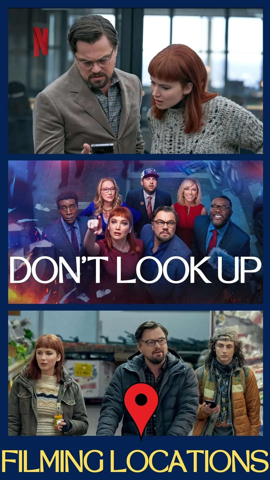 Don't Look Up Filming Locations