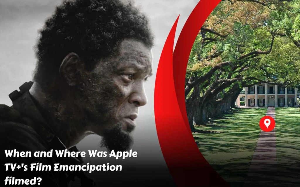 Emancipation Filming Locations,