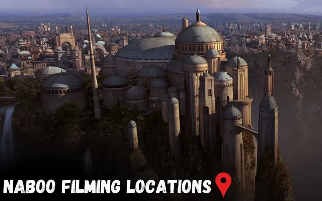 Fictional Planet Naboo Filming Locations