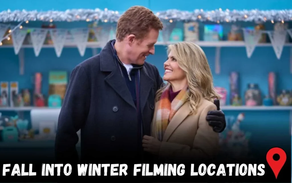 Hallmark's Fall Into Winter Filming Locations