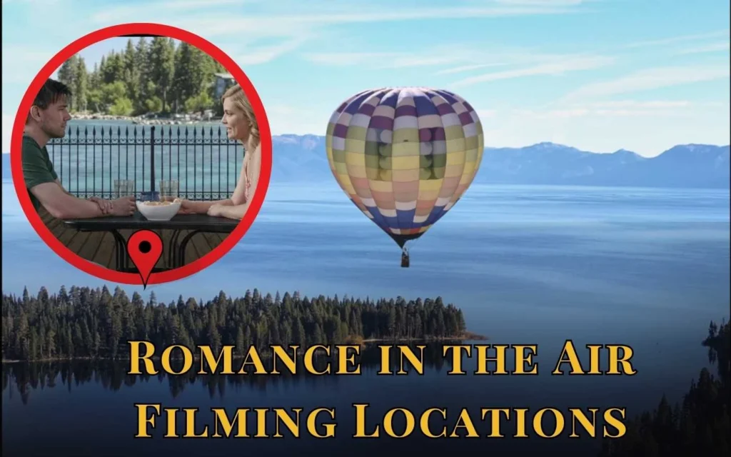 Hallmark's movie Romance in the Air Filming Locations
