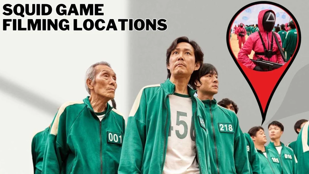 Squid Game Filming Locations,