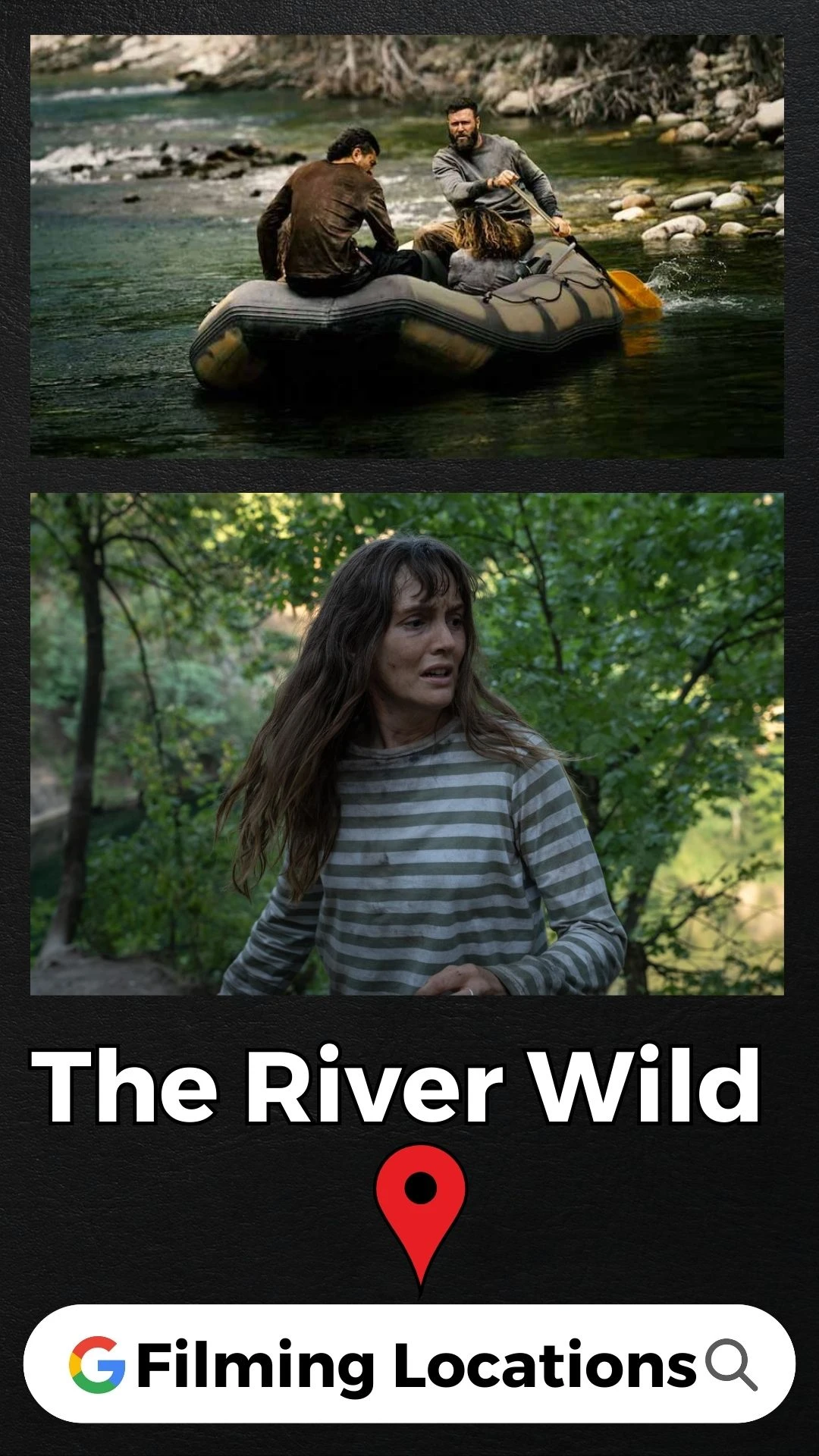 The River Wild Filming Locations