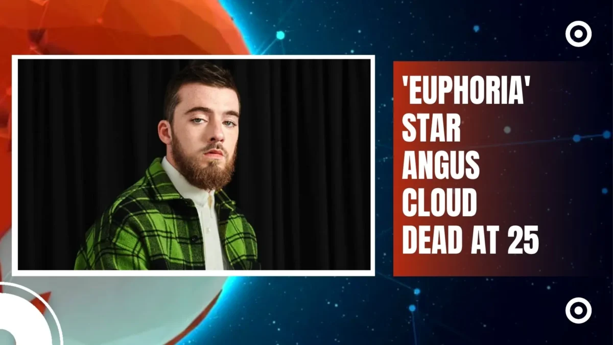 Tragic Loss 'Euphoria' Star Angus Cloud Dead at 25