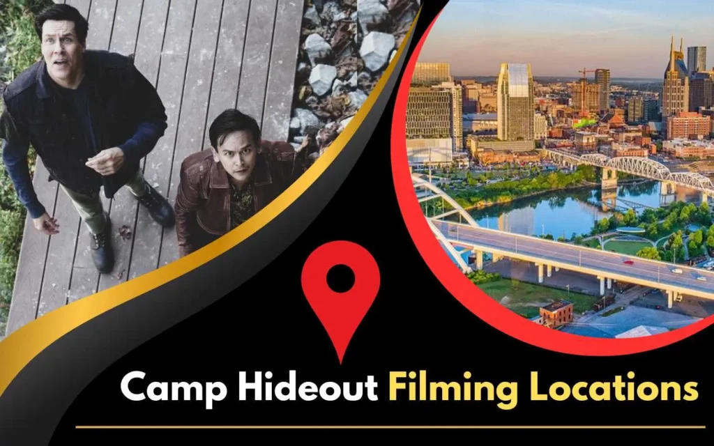Camp Hideout Filming Locations,