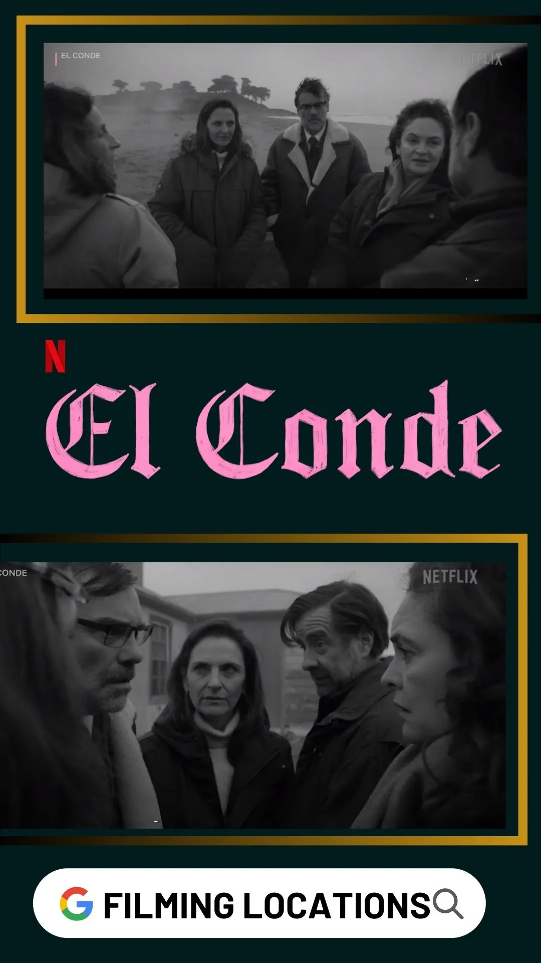 El Conde Filming Locations (2023)