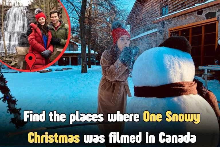 Find the places where One Snowy Christmas was filmed in Canada