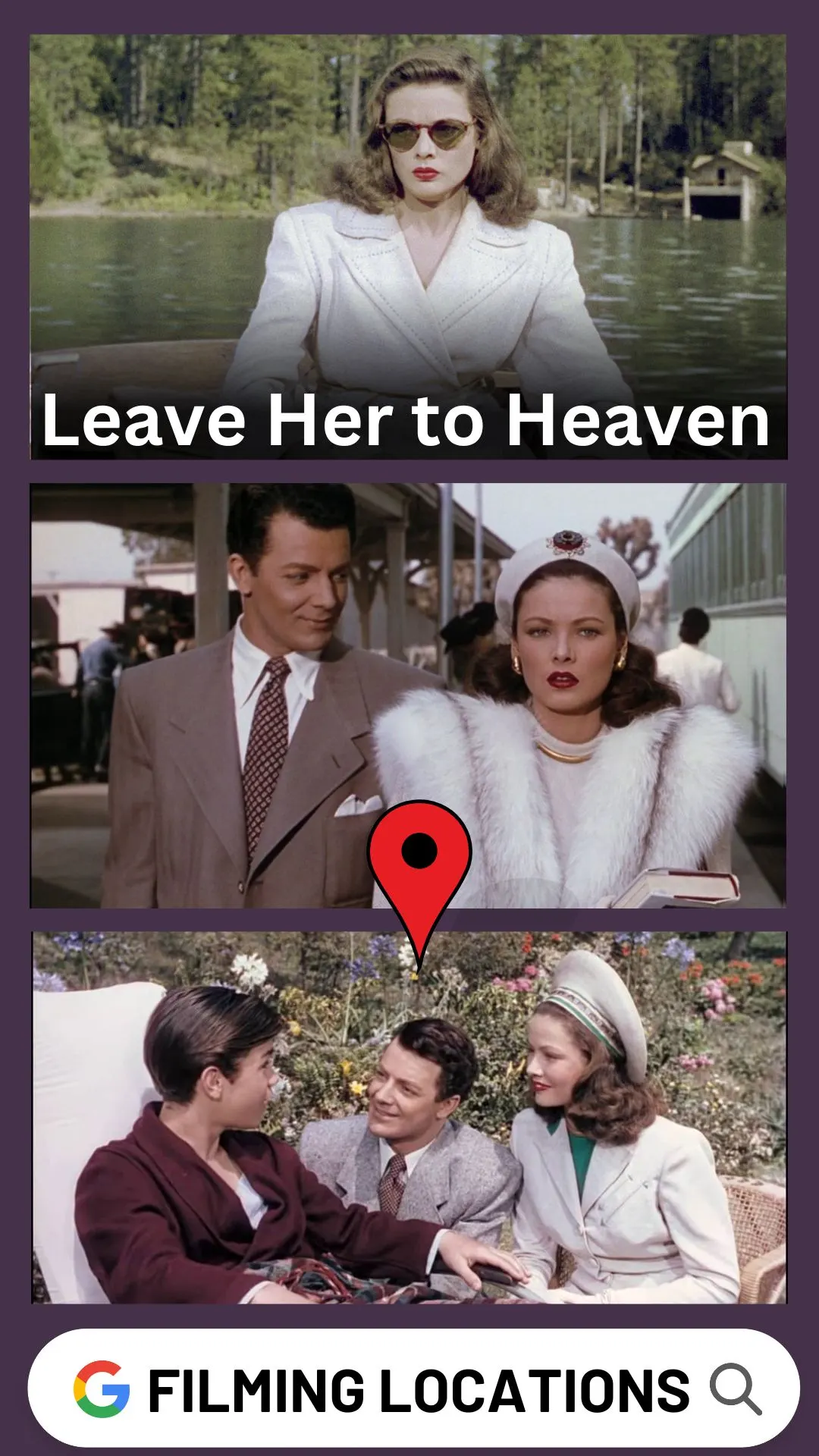 Leave Her to Heaven Filming Locations