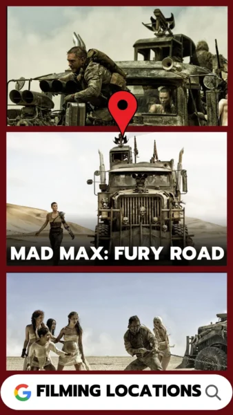 Mad Max Fury Road Filming Locations