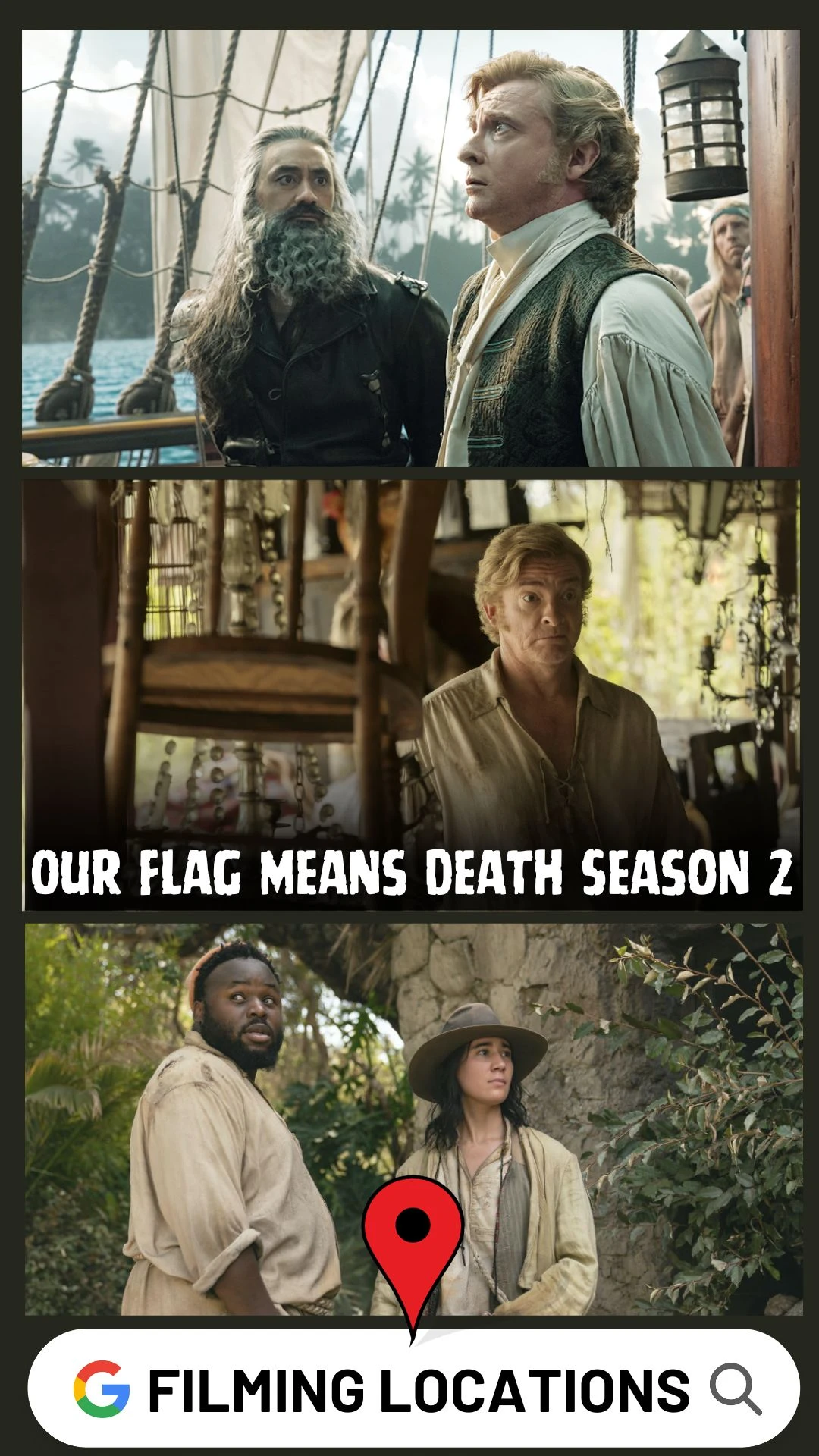 Our Flag Means Death Season 2 Filming Locations