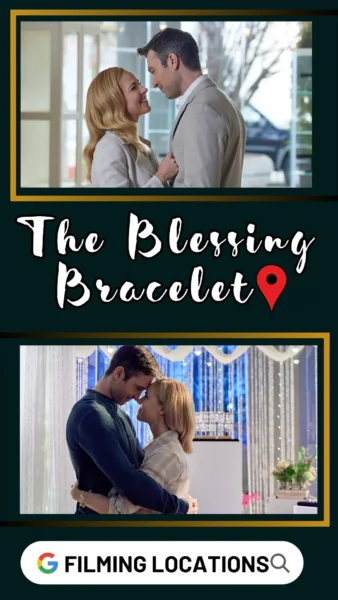 The Blessing Bracelet Filming Location