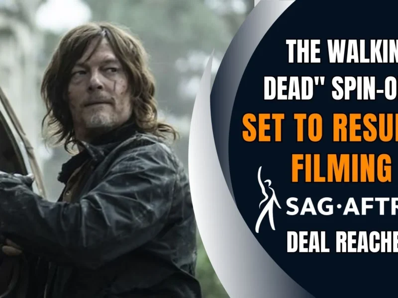 The Walking Dead Spin-Offs Set to Resume Filming After Strike Deal Reached