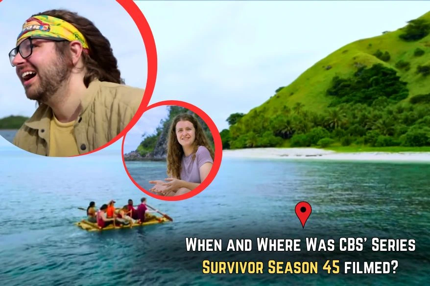 When and Where Was CBS' Series Survivor Season 45 filmed