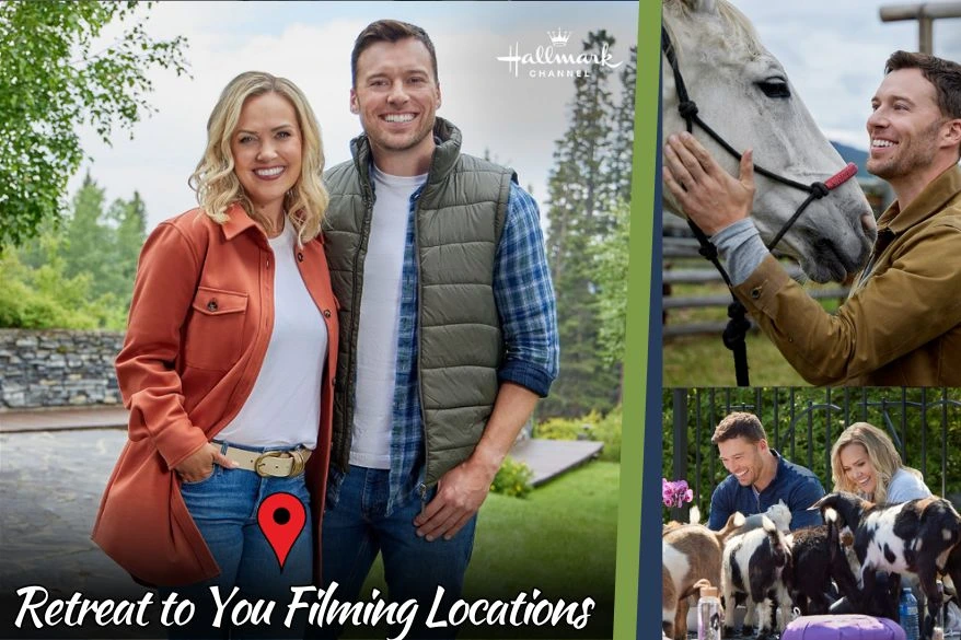 When and Where Was Hallmark's Film Retreat to You filmed