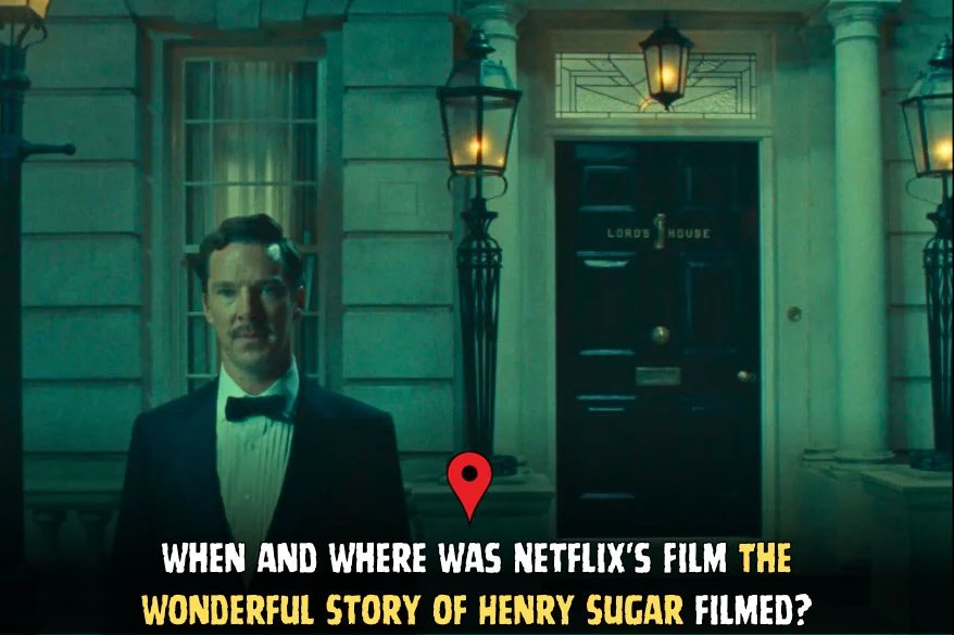 When and Where Was Netflix's Film The Wonderful Story of Henry Sugar filmed