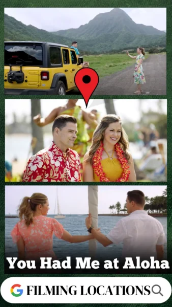 You Had Me at Aloha Filming Locations