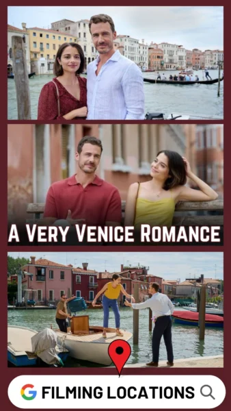 A Very Venice Romance Filming Locations