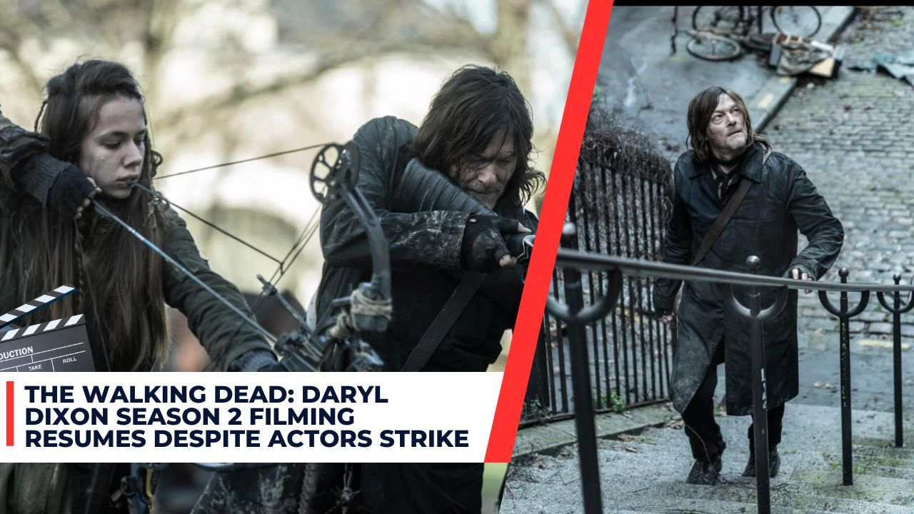 The Walking Dead: Daryl Dixon Season 2 Filming Resumes Despite Actors Strike