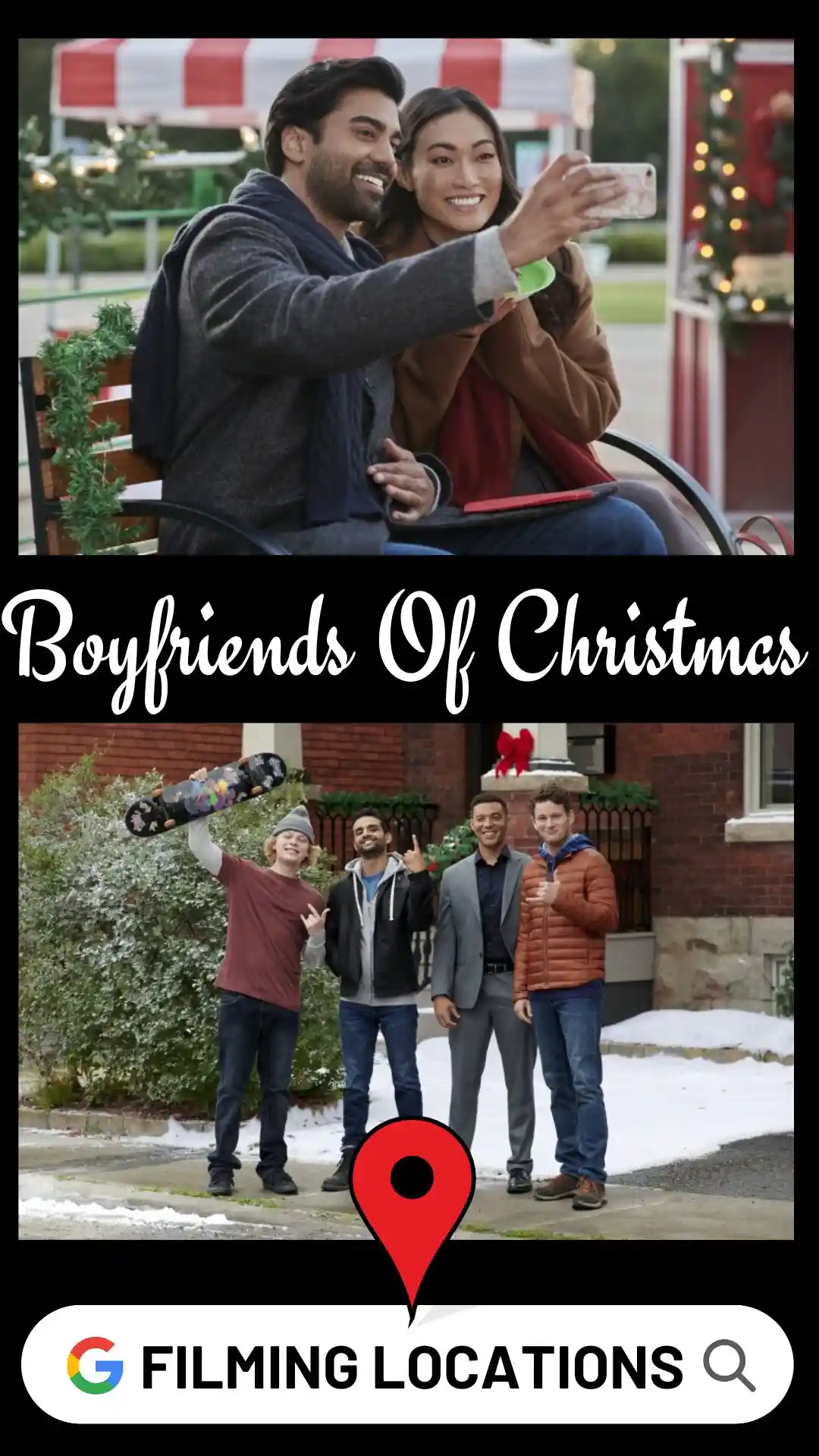 Boyfriends Of Christmas Past Filming Locations