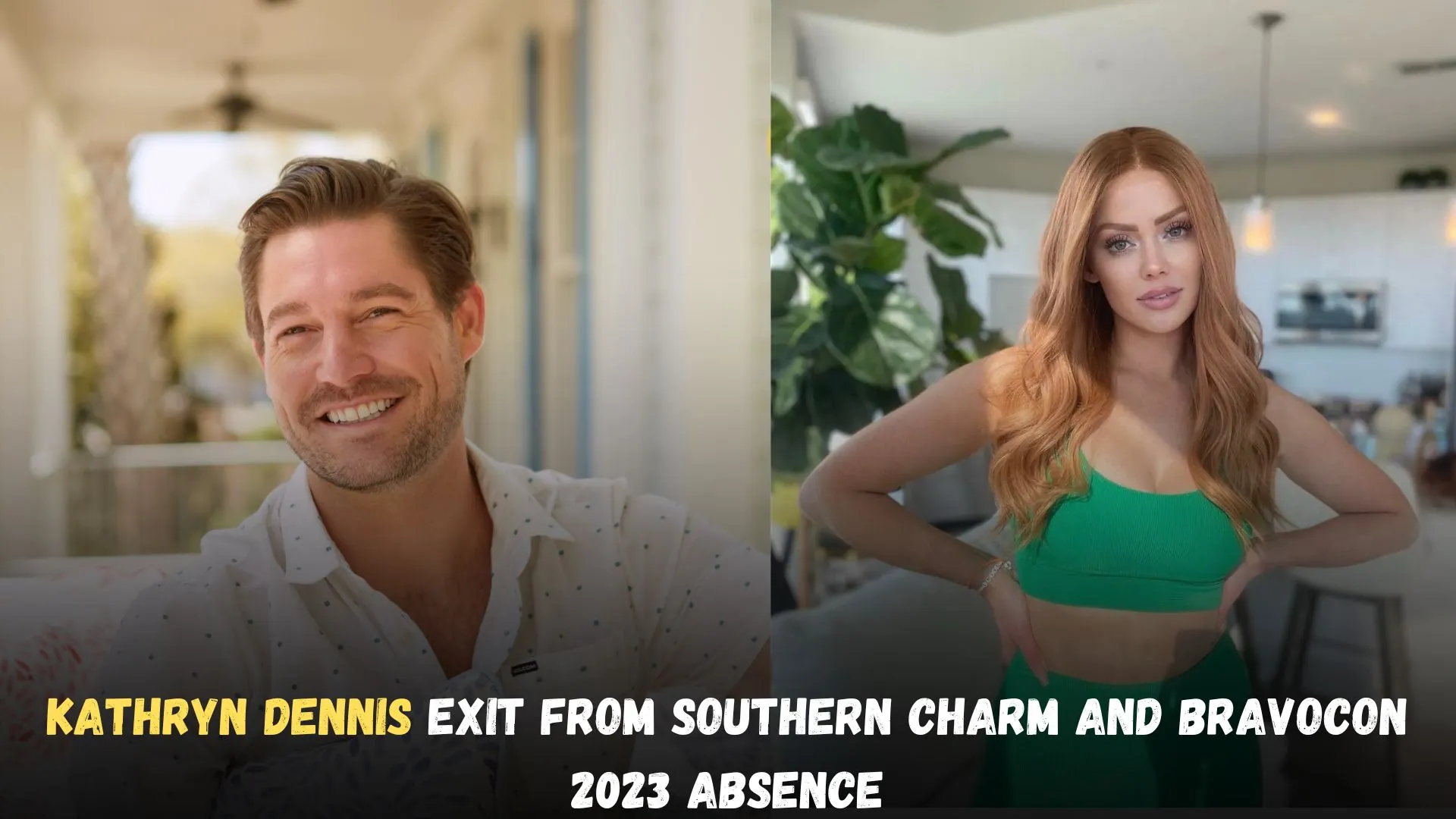 Kathryn Dennis Exit from Southern Charm and BravoCon 2023 Absence (1) (1)