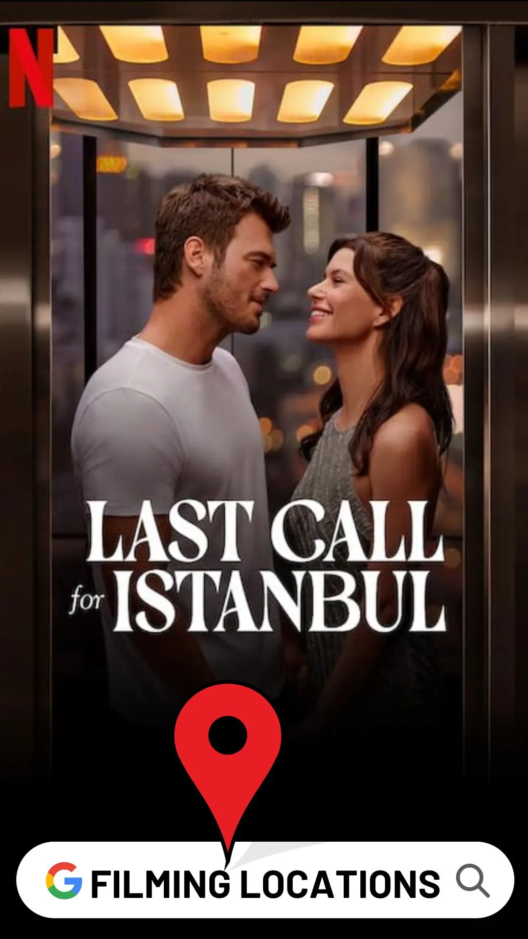 Last Call for Istanbul Filming Locations (2023)