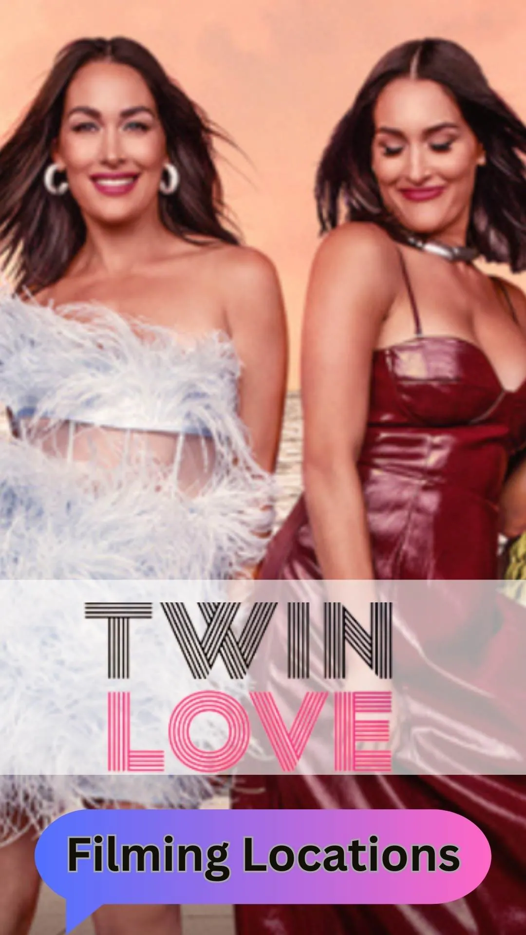 Twin Love Filming Locations (2023)