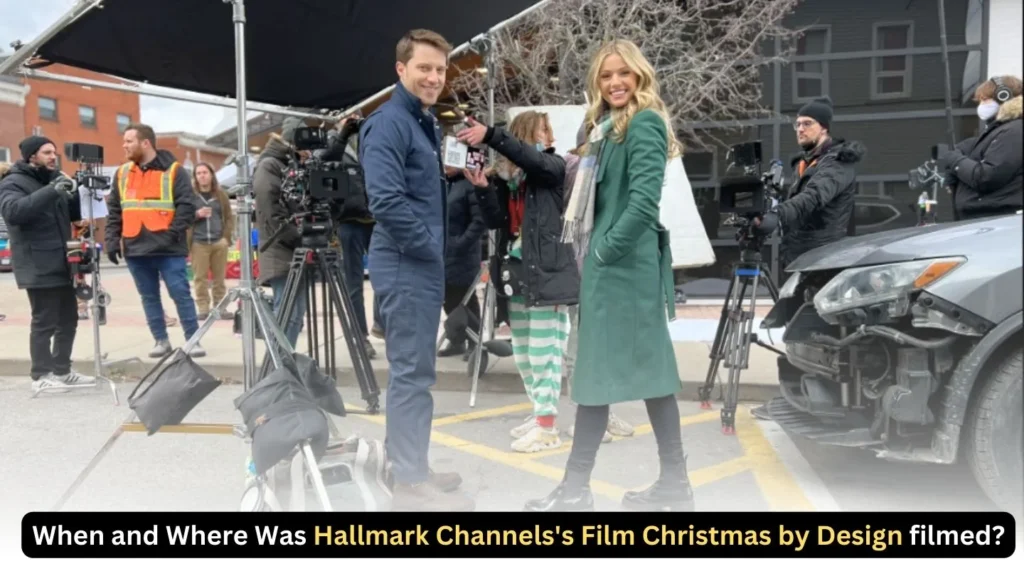 When and Where Was Hallmark Channels's Film Christmas by Design filmed