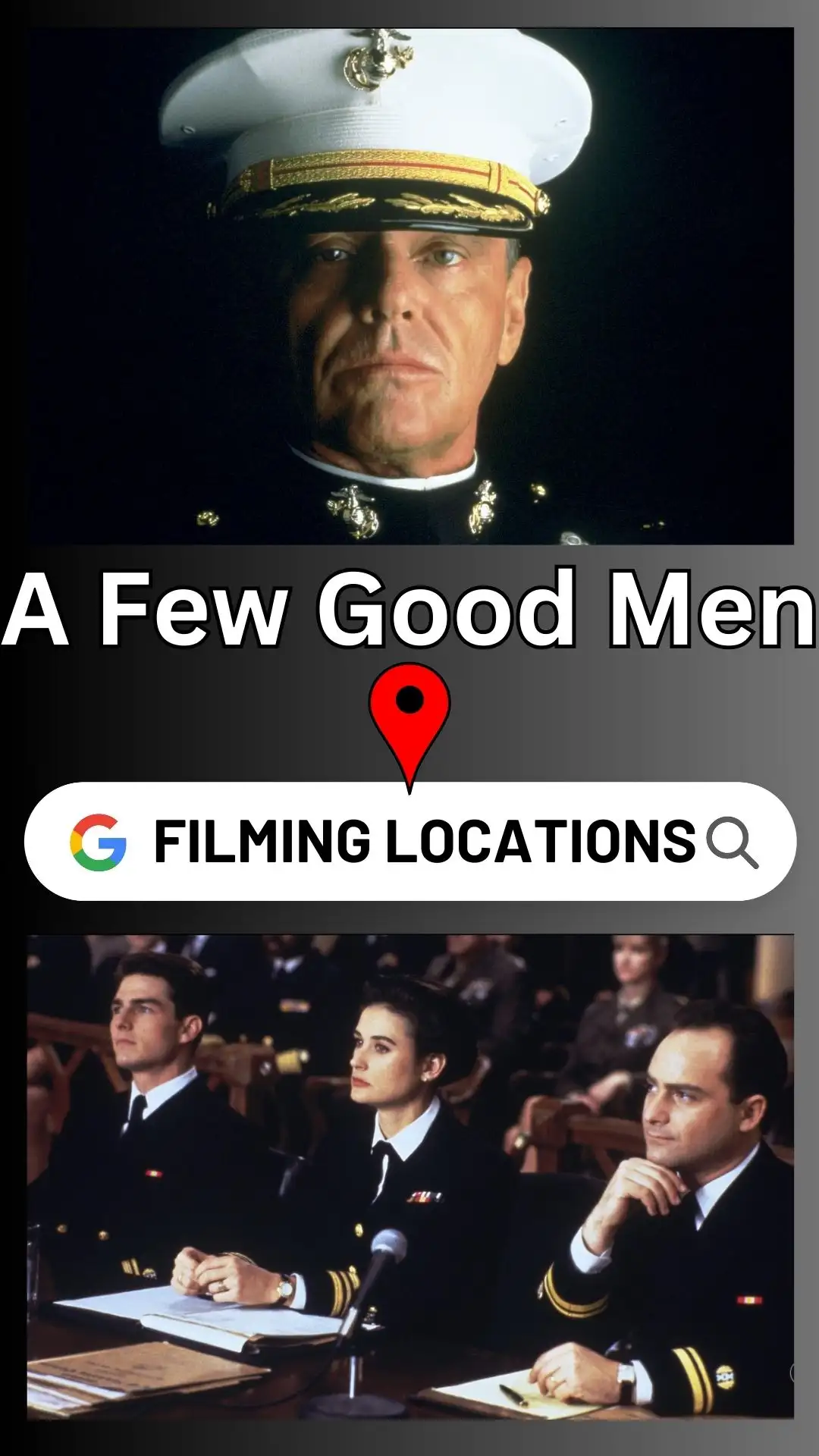 A Few Good Men Filming Locations