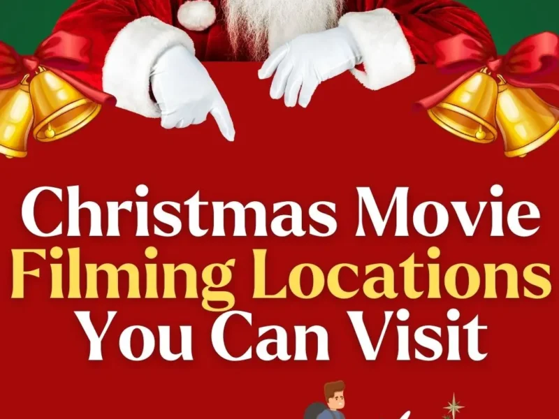 Christmas Movie Filming Locations You Can Visit