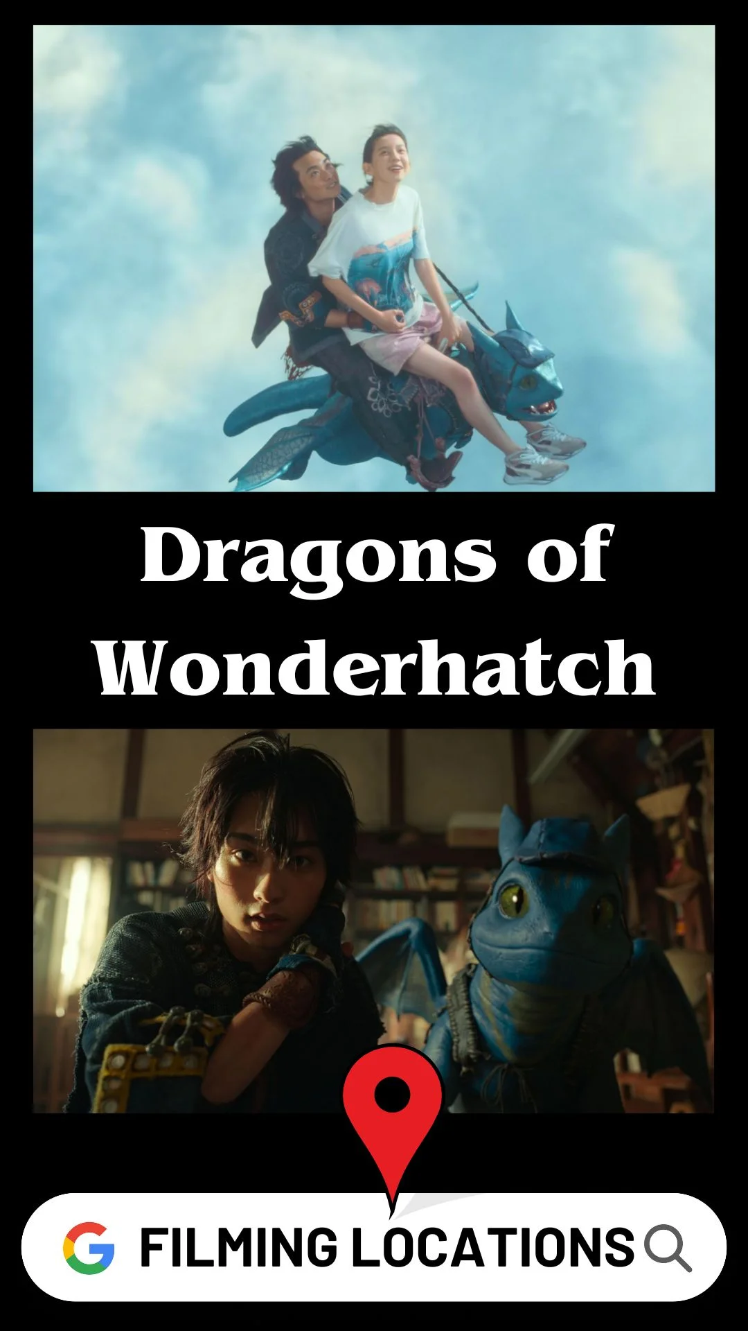 Dragons of Wonderhatch Filming Locations