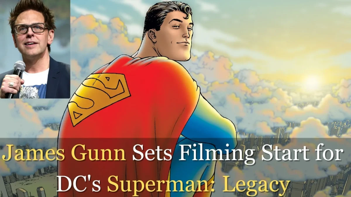 James Gunn Sets Filming Start for DC's Superman Legacy