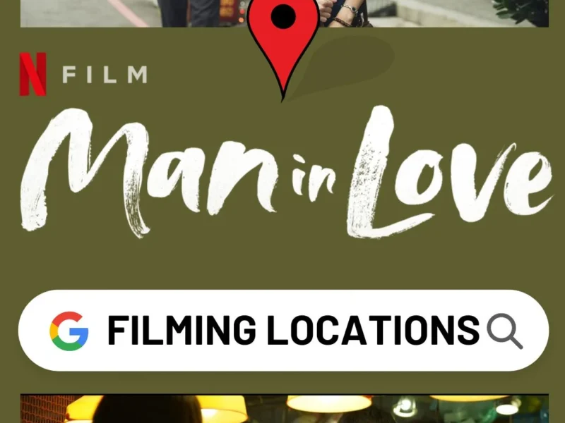 Man in Love Filming Locations