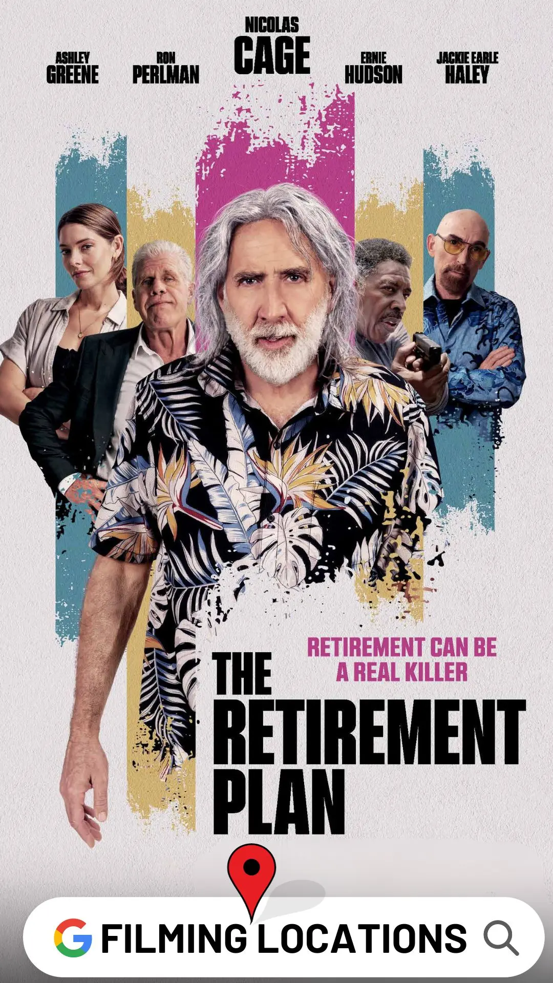 The Retirement Plan Filming Locations