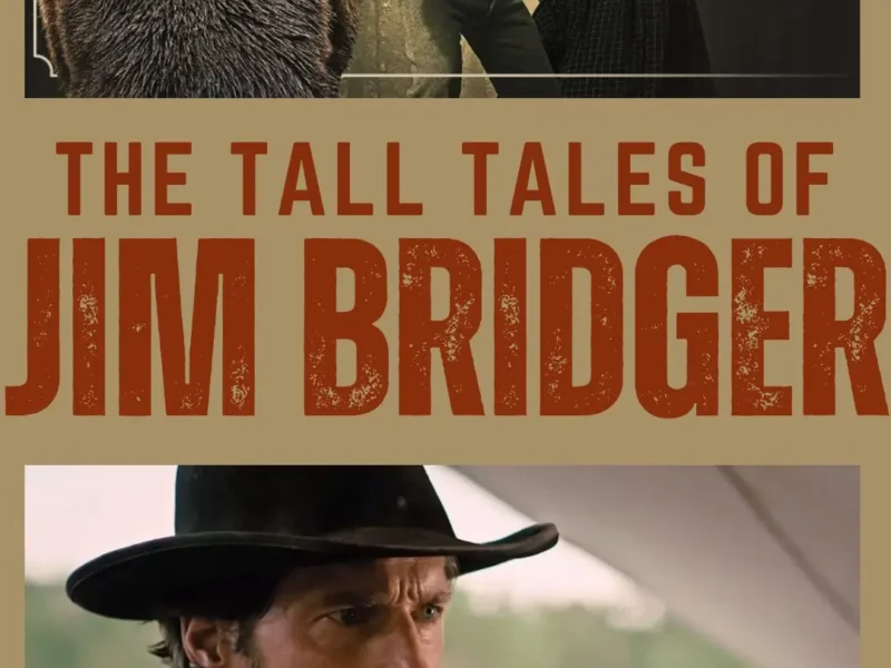 The Tall Tales of Jim Bridger Filming Locations