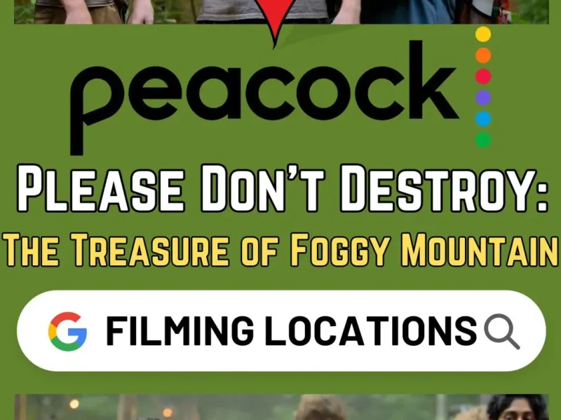 The Treasure of Foggy Mountain Filming Locations