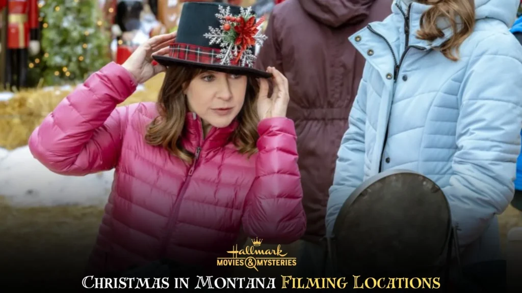 Where Was Hallmark's Film Christmas in Montana filmed