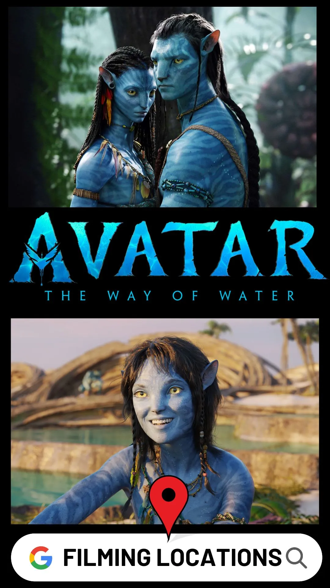 Avatar The Way of Water Filming Locations
