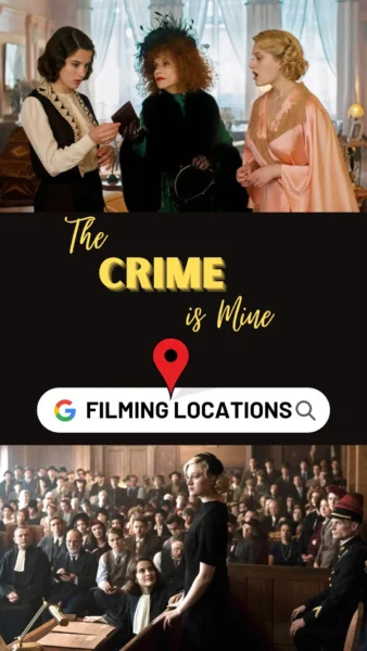 The Crime Is Mine Filming Locations